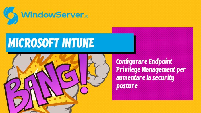 Microsoft Intune Endpoint Privilege Management