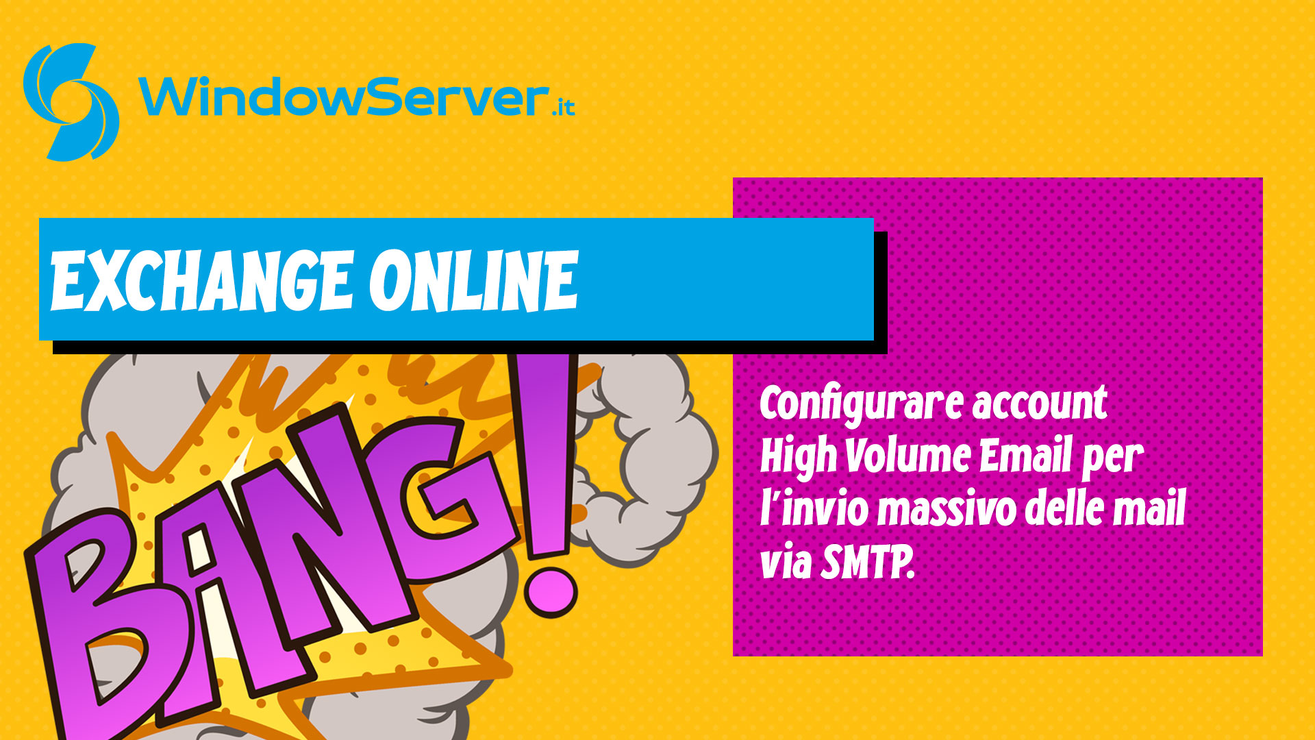 Exchange Online: configurare le High Volume Email