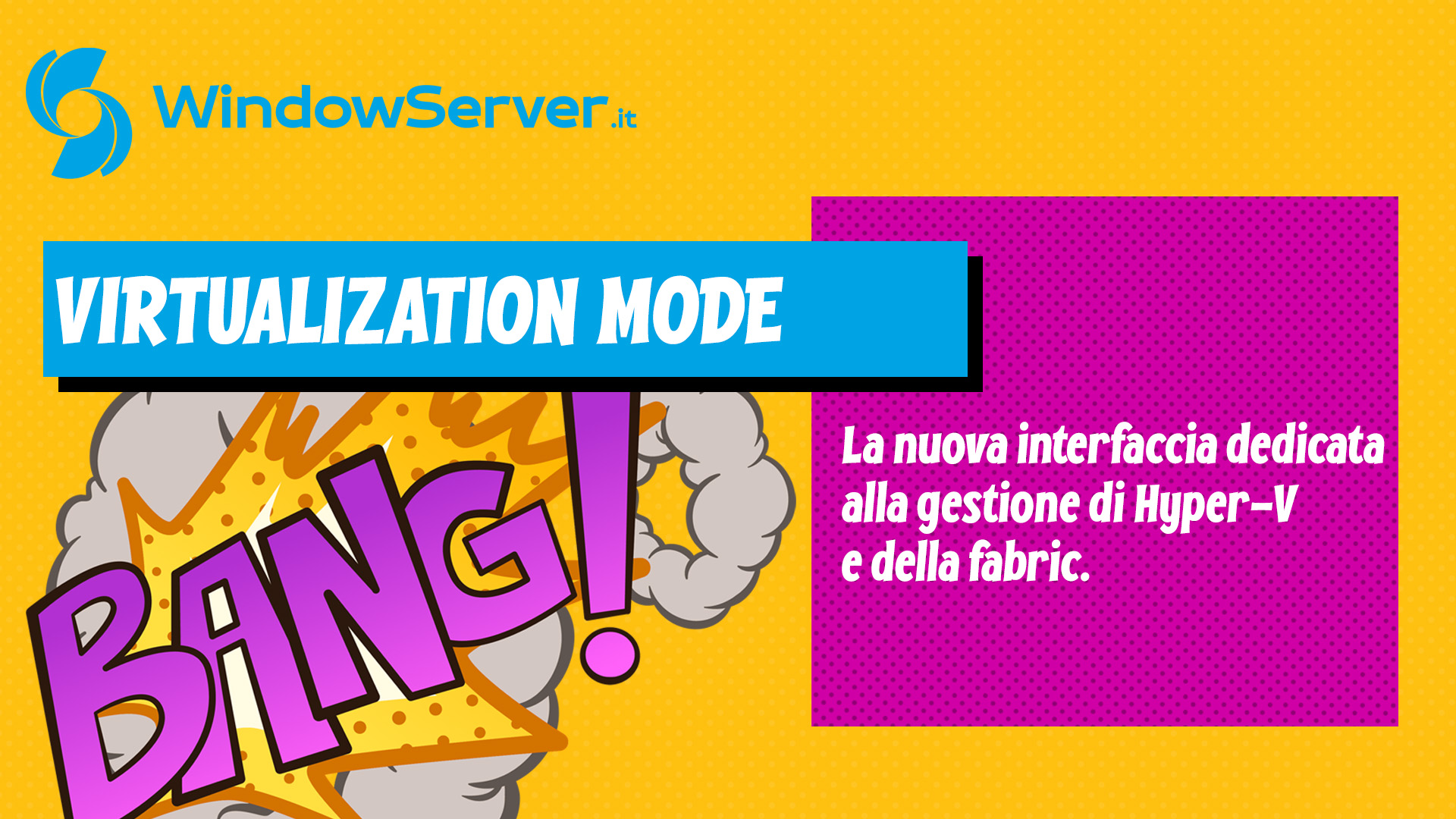 Windows Admin Center Virtualization Mode